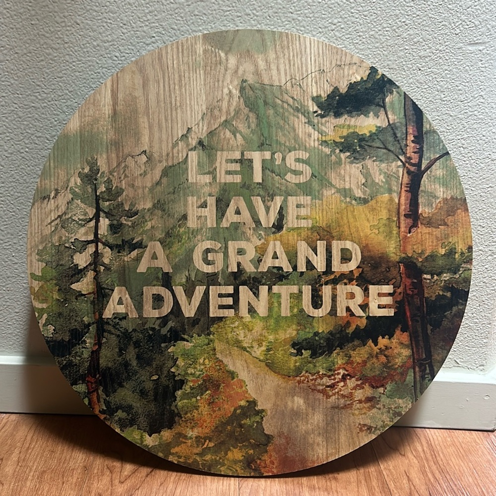 Wood Wall Art Lets Have A Grand Adventure Sign